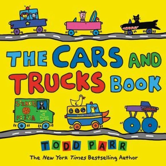 The Cars and Trucks Book -- Todd Parr - Picture 1 of 4
